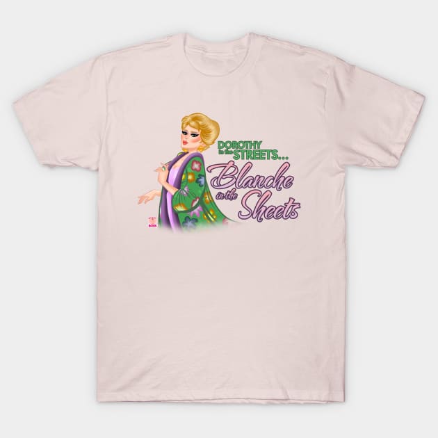 Blanche in the sheets T-Shirt by BeefcakeBoss